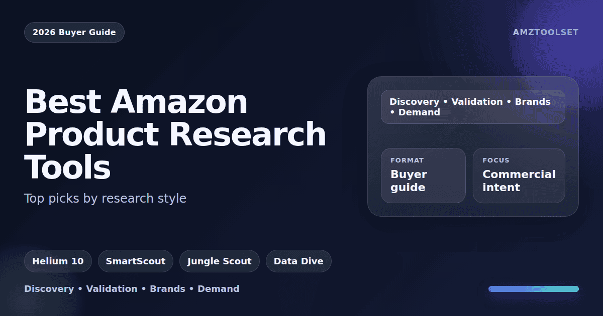 Best Amazon Product Research Tools