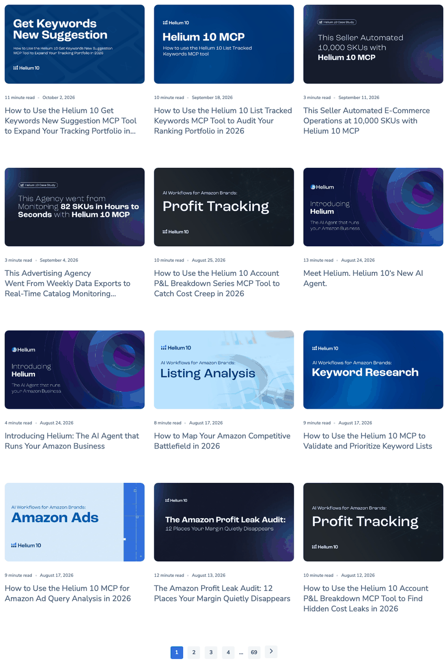 The Helium 10 blog's 12 newest posts on 10 October 2026, 11 of them about Helium 10 MCP or the Helium AI agent, above links to 69 pages of older posts