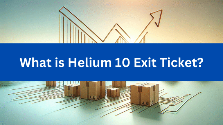 Helium 10 Exit Ticket training