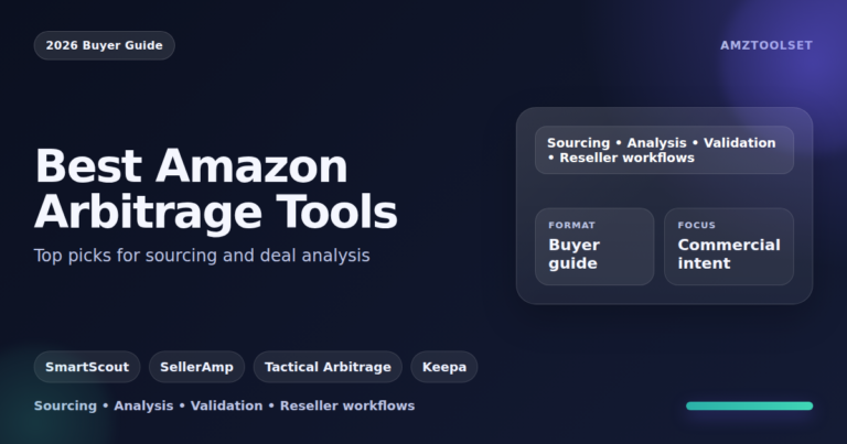 Best Amazon Arbitrage Tools buyer guide with SmartScout, SellerAmp, Tactical Arbitrage, and Keepa