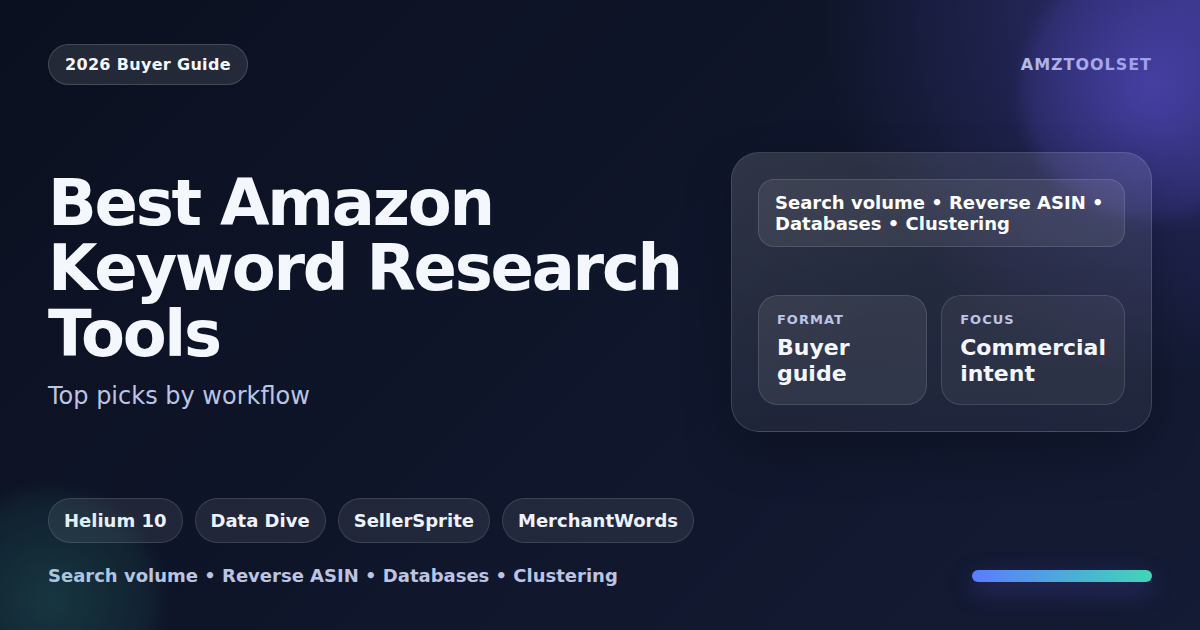 Best Amazon Keyword Research Tools
