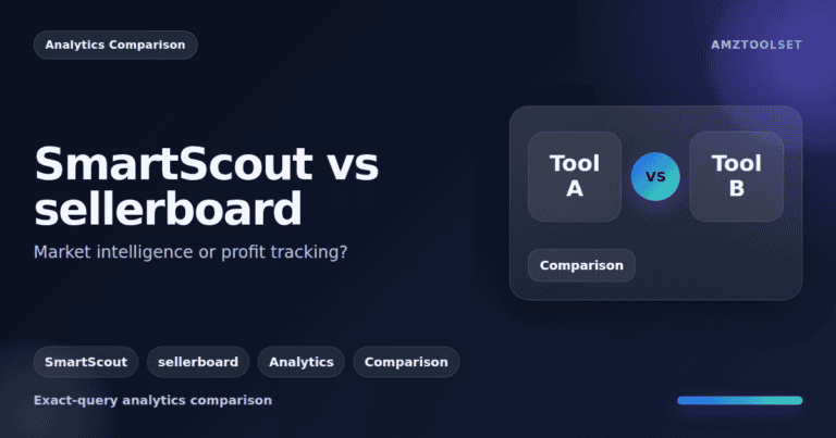 SmartScout vs sellerboard featured image